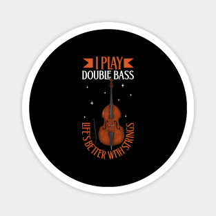 I play Double Bass Magnet
